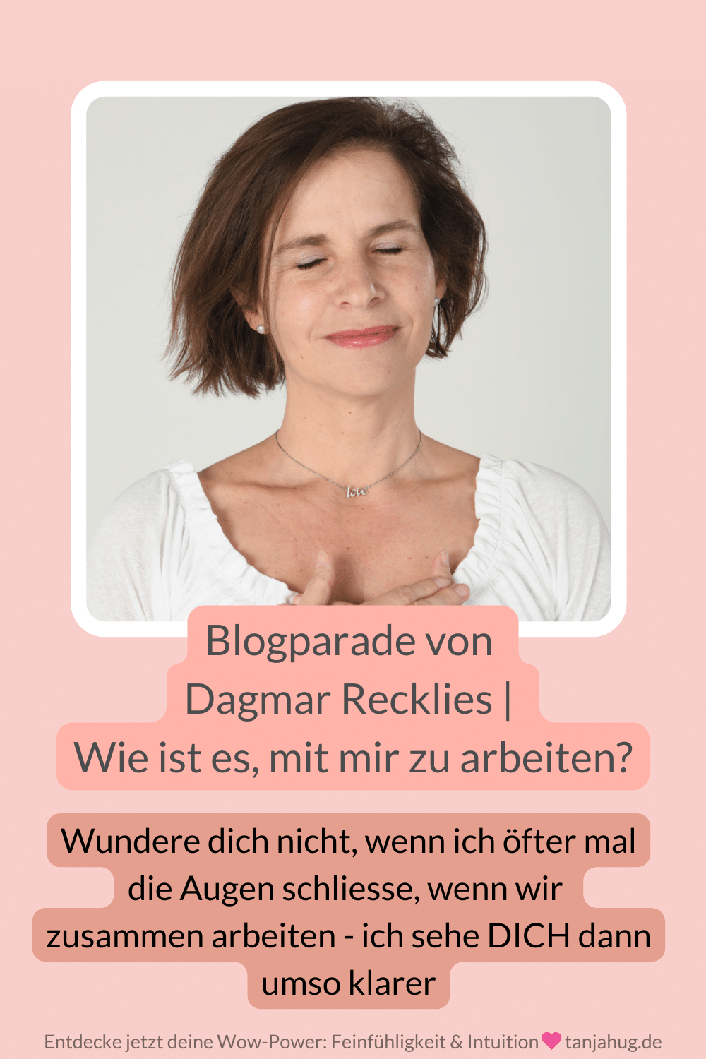 Blogparade von Dagmar Recklies - Wie ist es, mit dir zu arbeiten. Antworten von Tanja Hug auf tanjahug.de