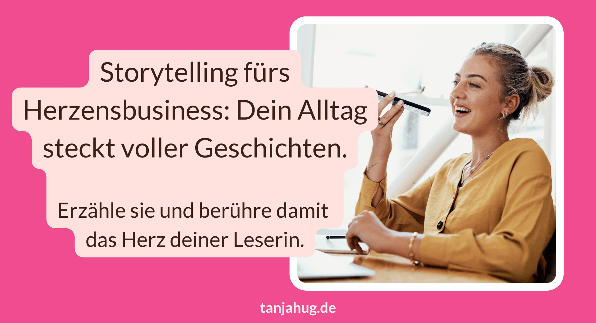 Storytelling fürs Herzensbusiness - 3