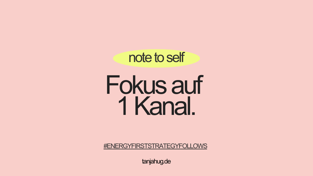 Was ist Content Marketing Fokus auf 1 Kanal tanjahug.de Content Marketing Fokus auf 1 Kanal