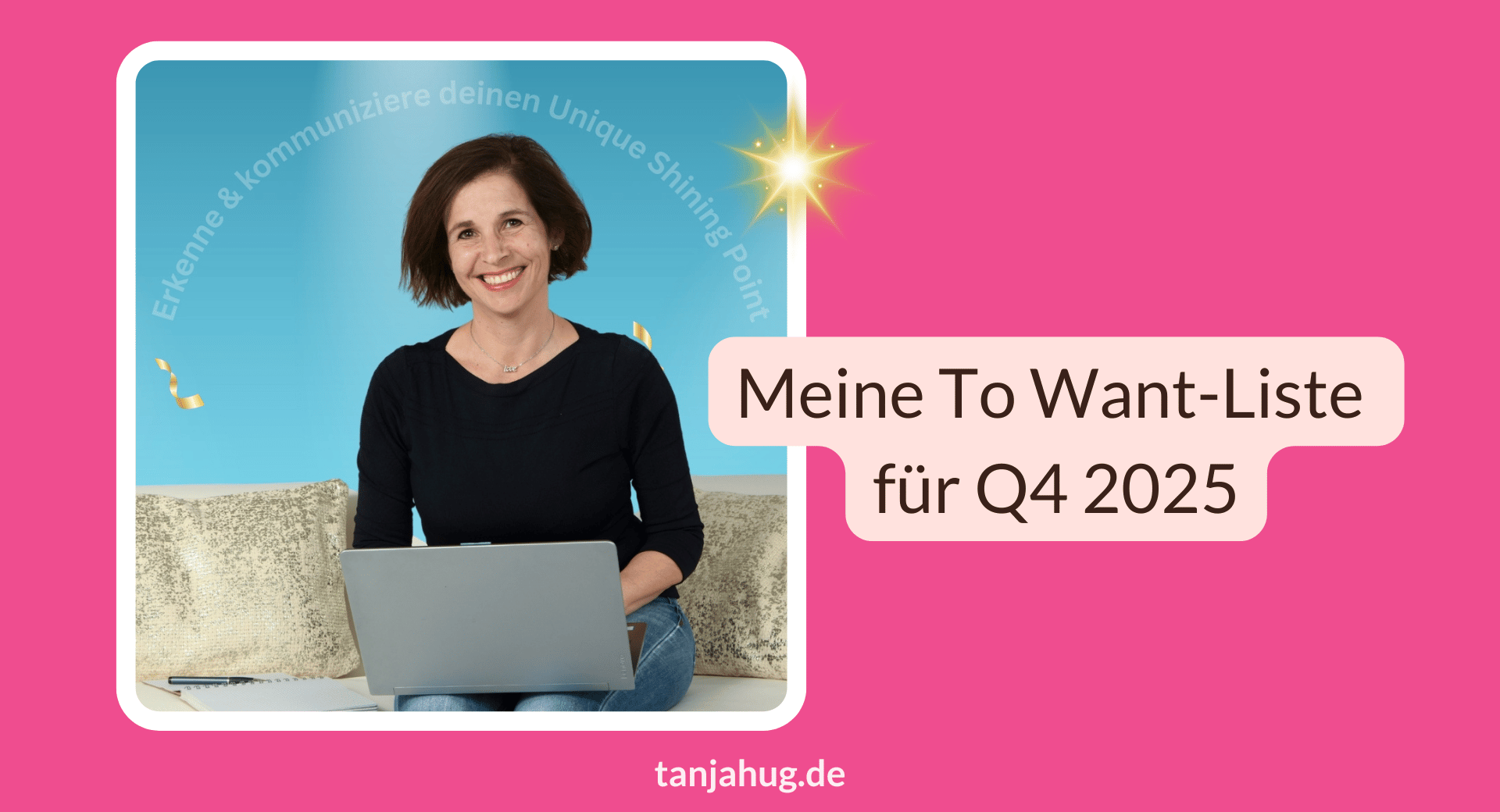 To Want Liste Q4 2025 tanjahug.de To Want Liste Q4 2025 von Tanja Hug