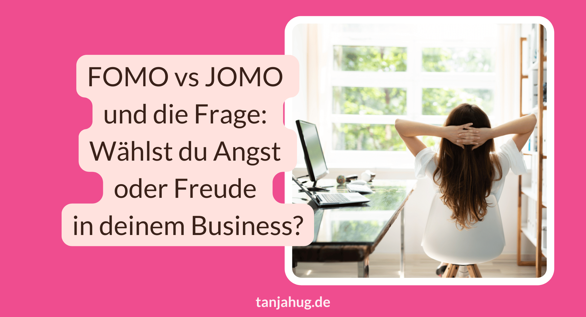 JOMO und FOMO im Business
